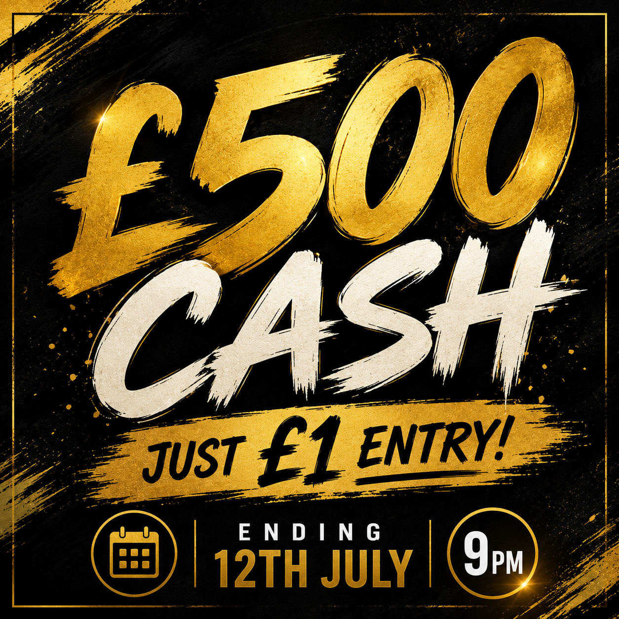 LOW ODDS £500 CASH