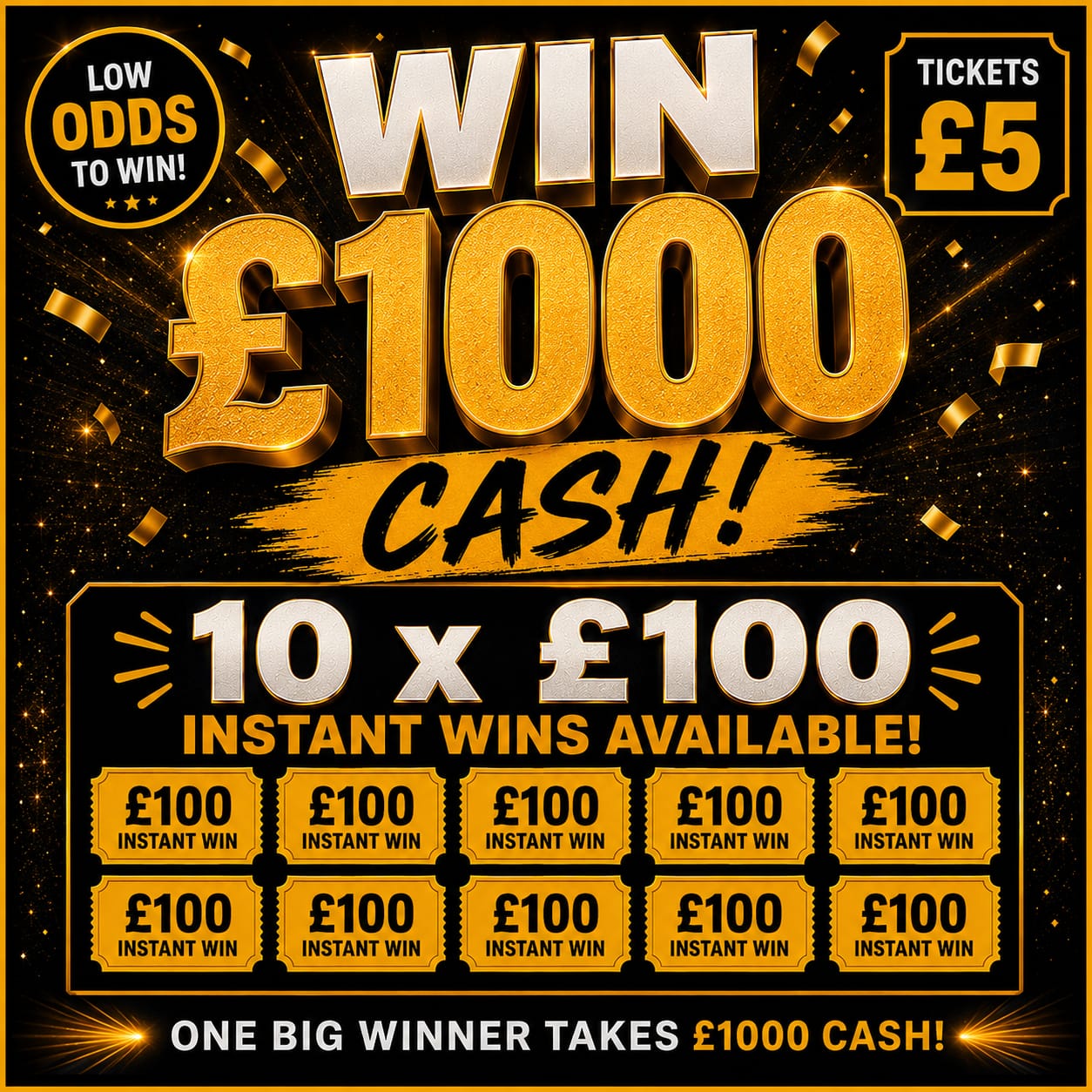 £1000 CASH plus 10 x £100 INSTANT WINS