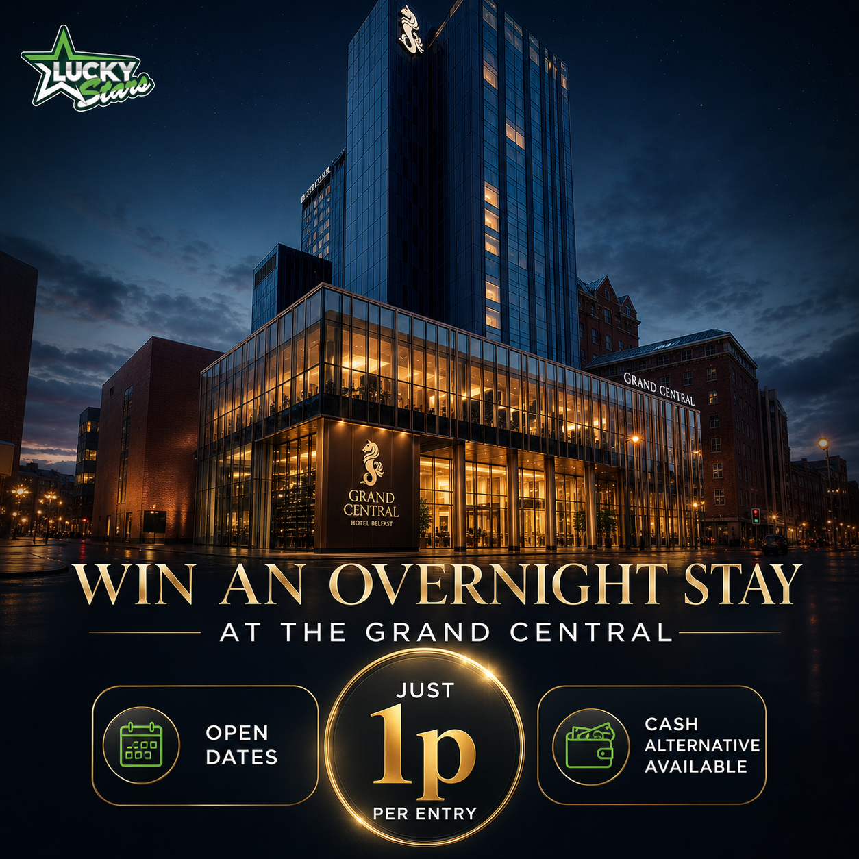 Overnight Stay at The Grand Central – Just 1p Entry!