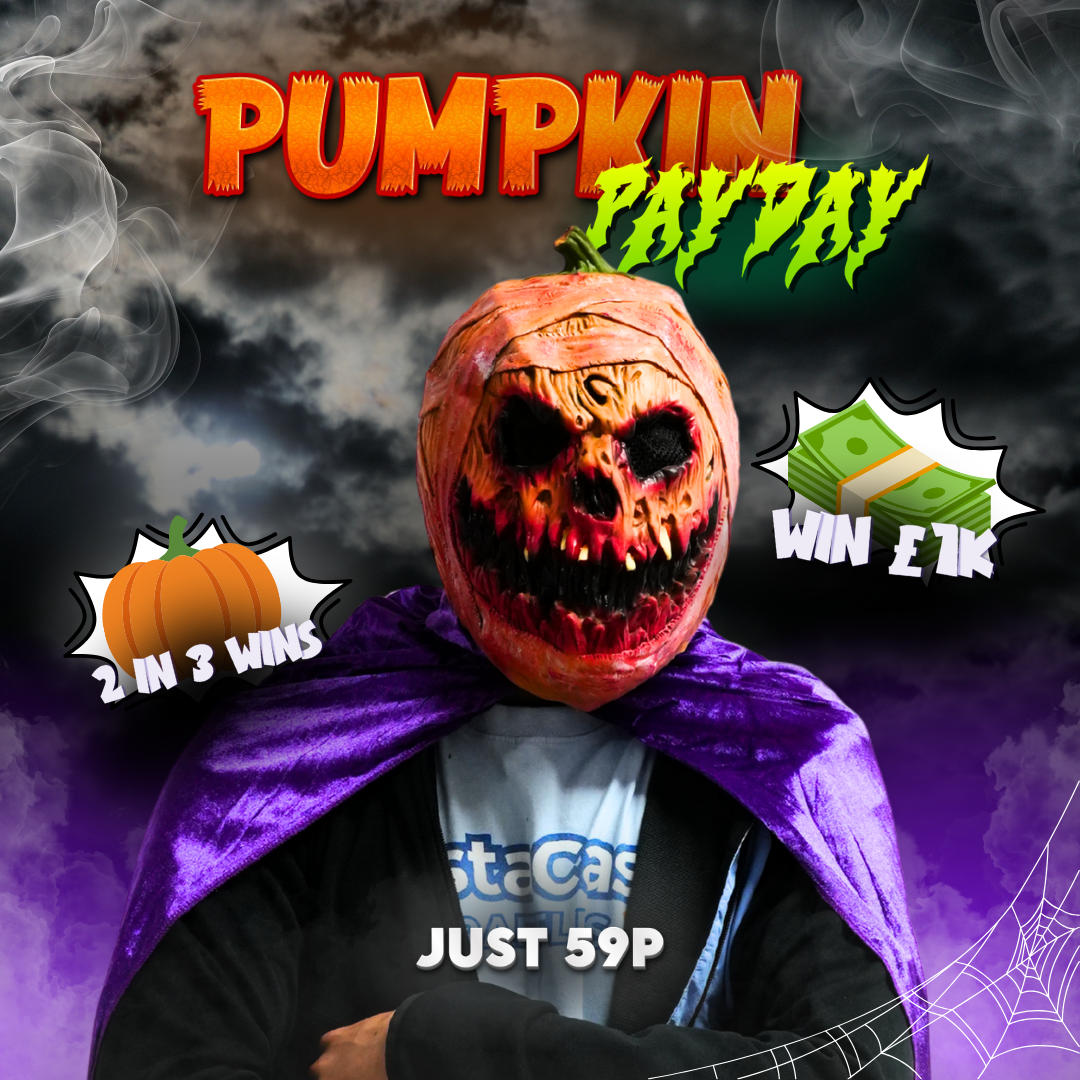 Pumpkin Payday WIN UP TO £1000