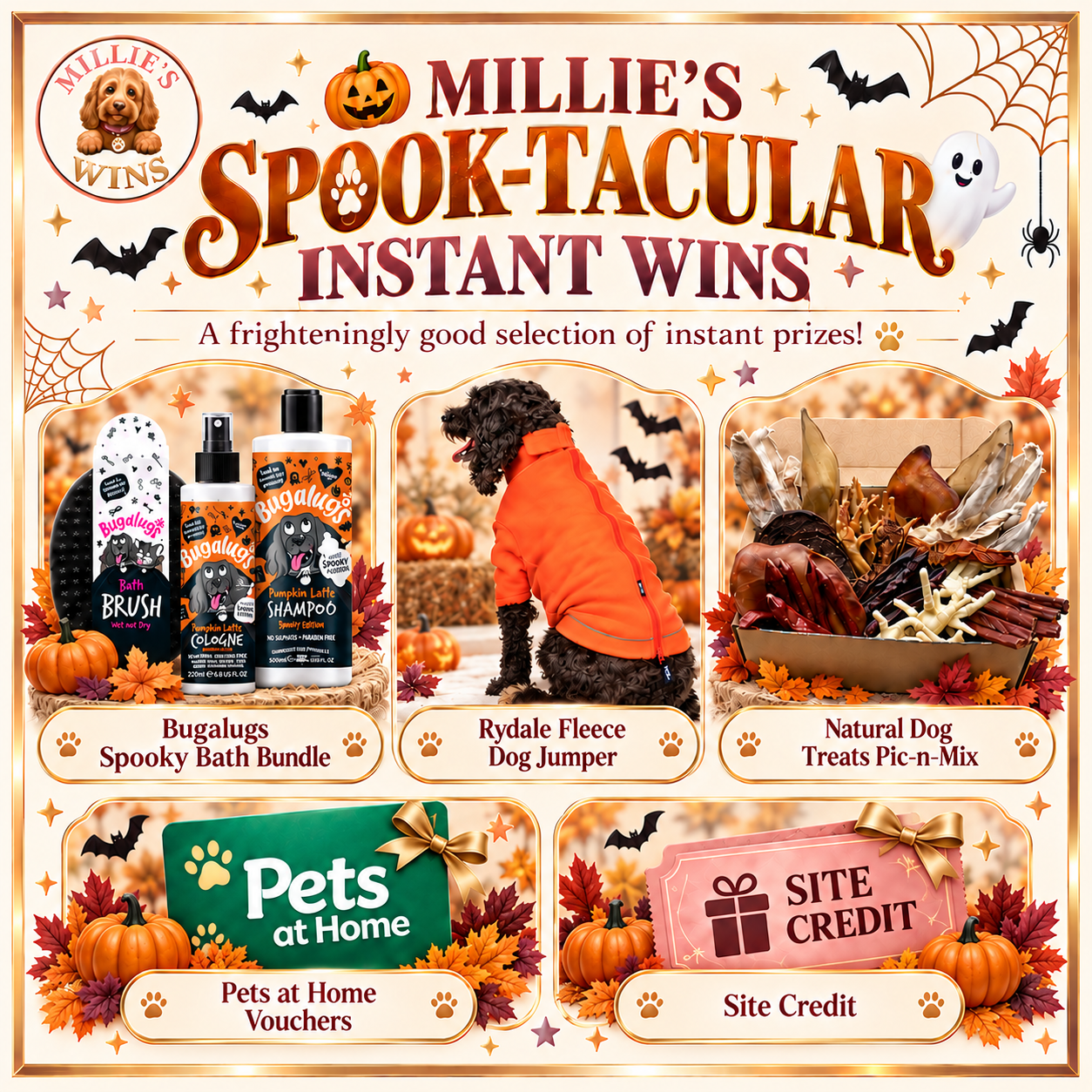 MILLIE’S SPOOK-TACULAR INSTANT WINS