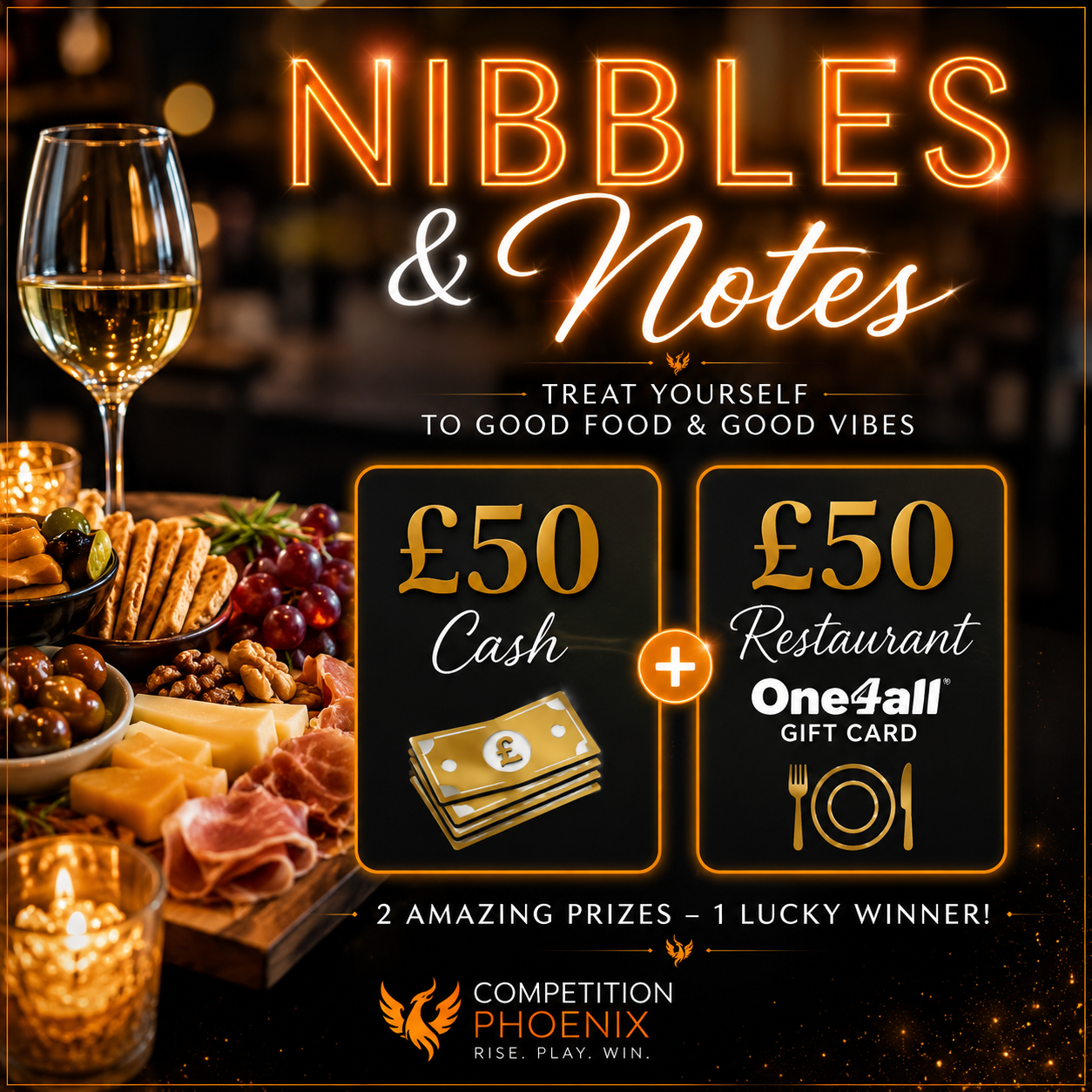 🫶🏻 Nibbles and notes £50 cash plus £50 one4all Restaurant giftcard 🍷