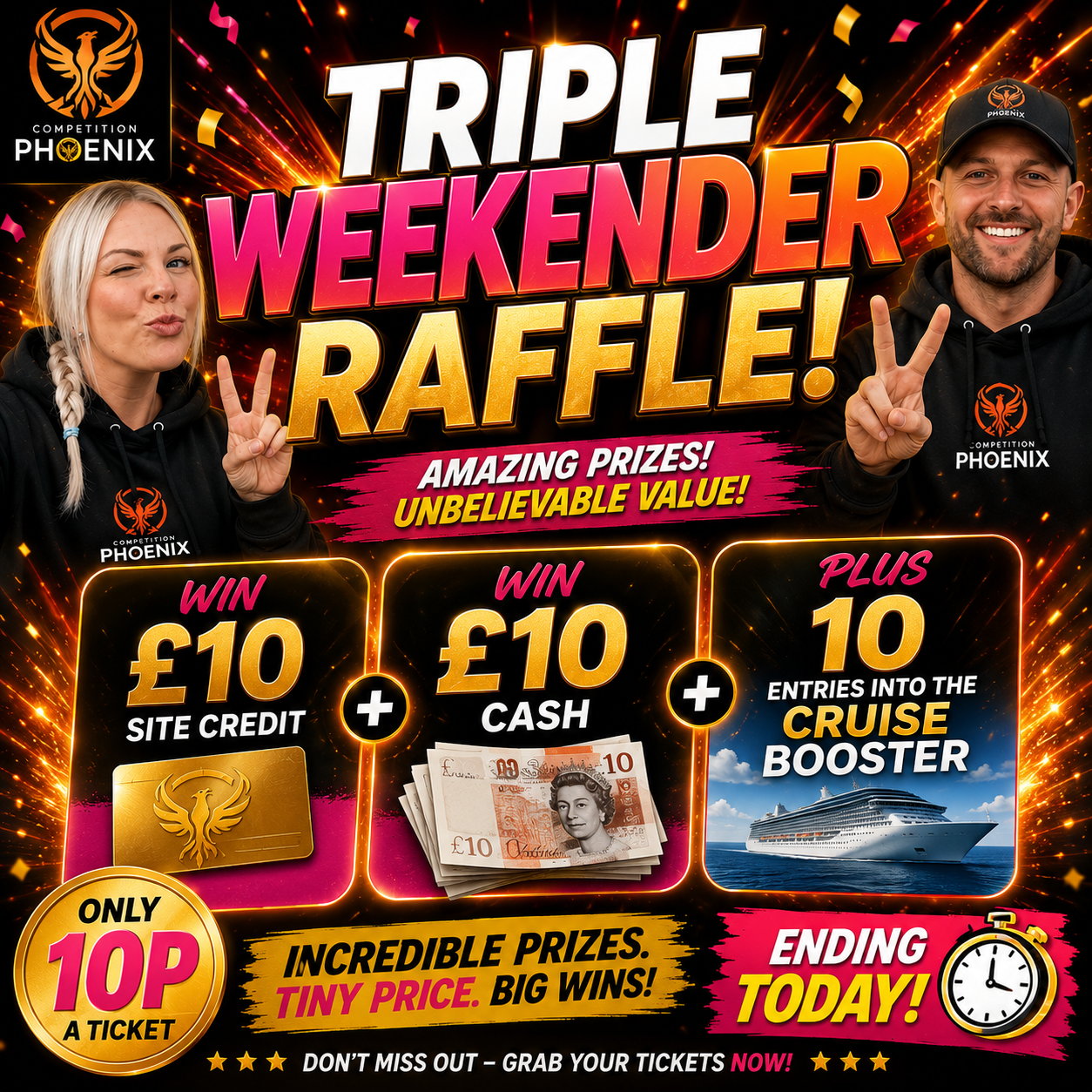 TRIPLE WEEKENDER FOR 10P