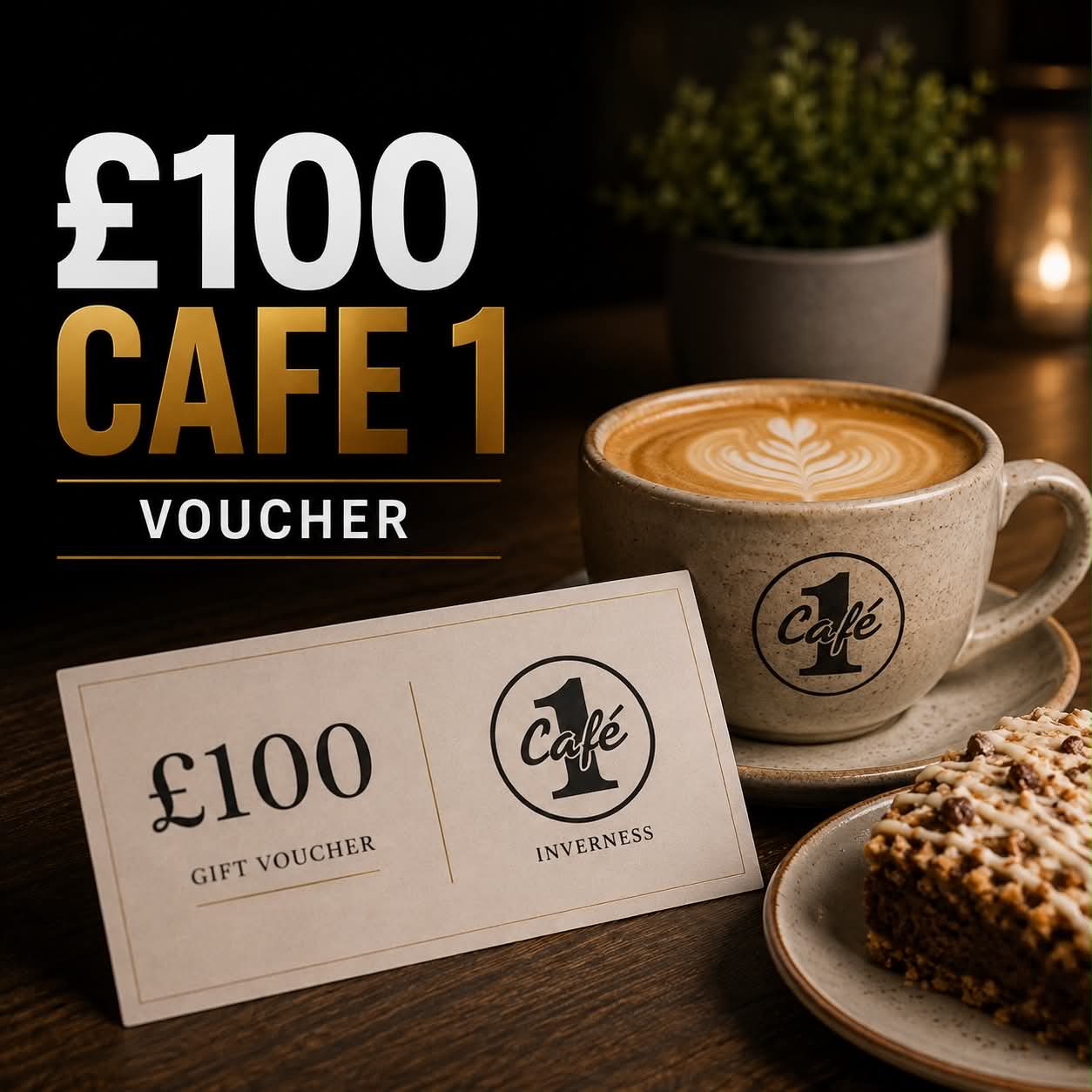 £100 CAFE 1 VOUCHER FREE ENTRY