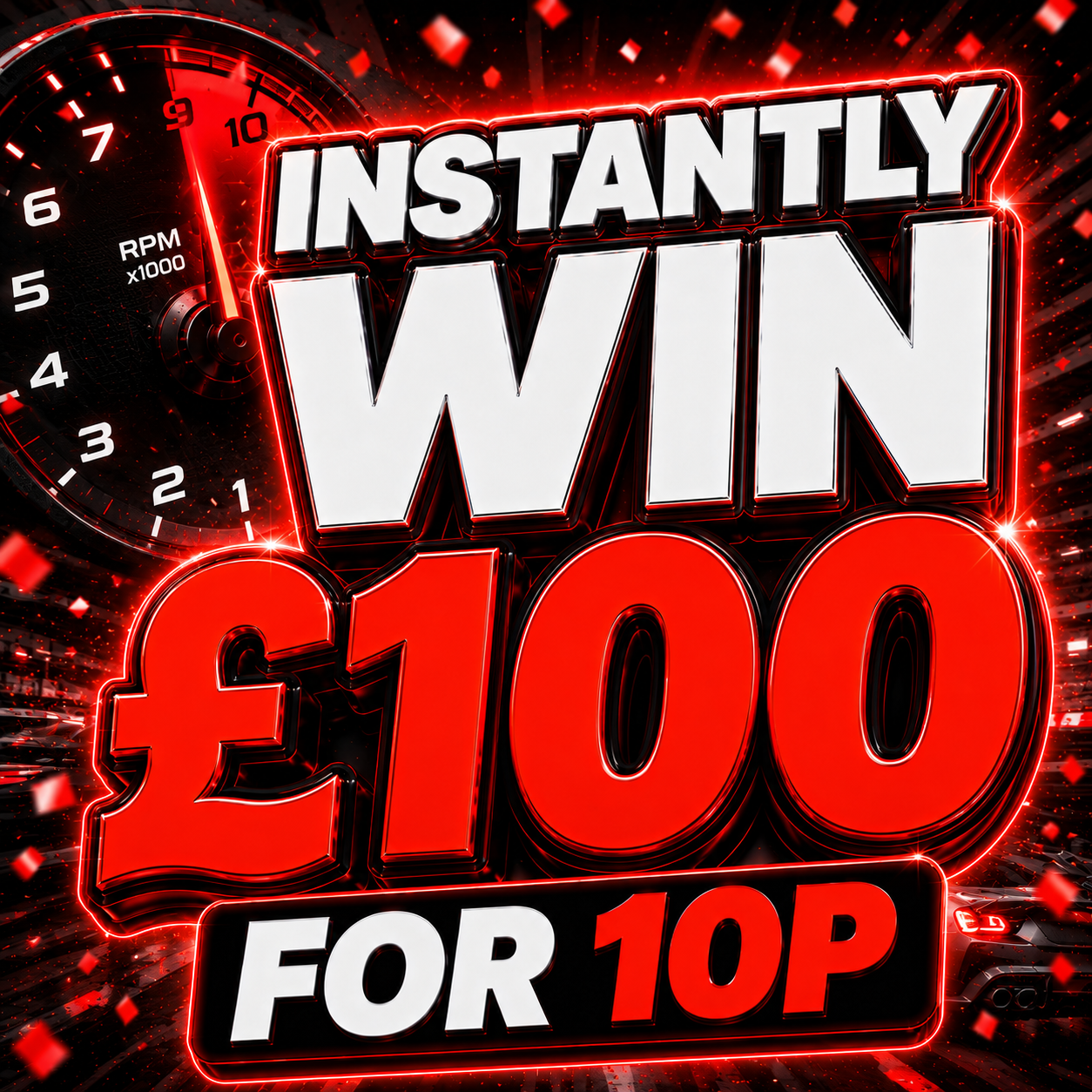 Redline Rewards - 100 x £100 Instant Wins
