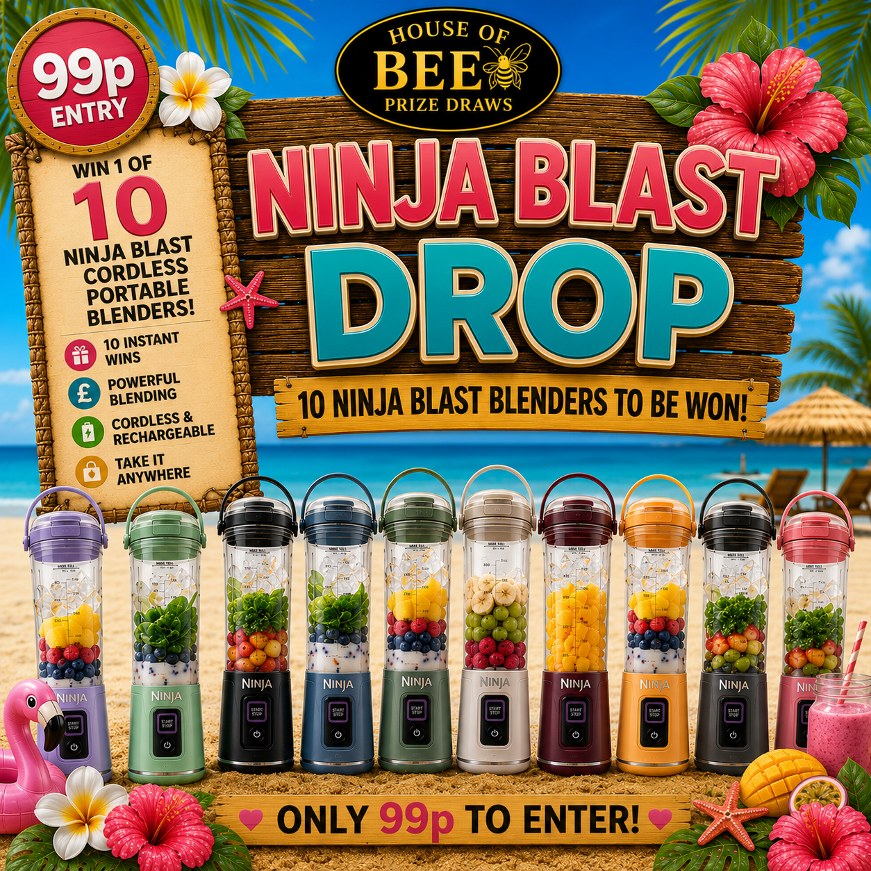 Win 10 Ninja Blast Blenders - £50 End Prize