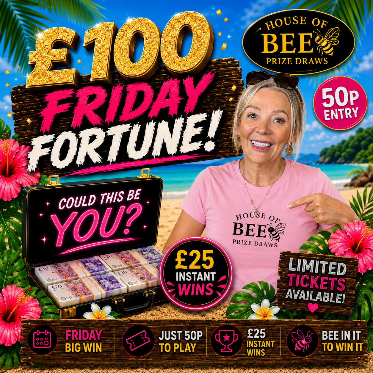 Friday Fortune - £100 End Prize - £25 Instant Wins