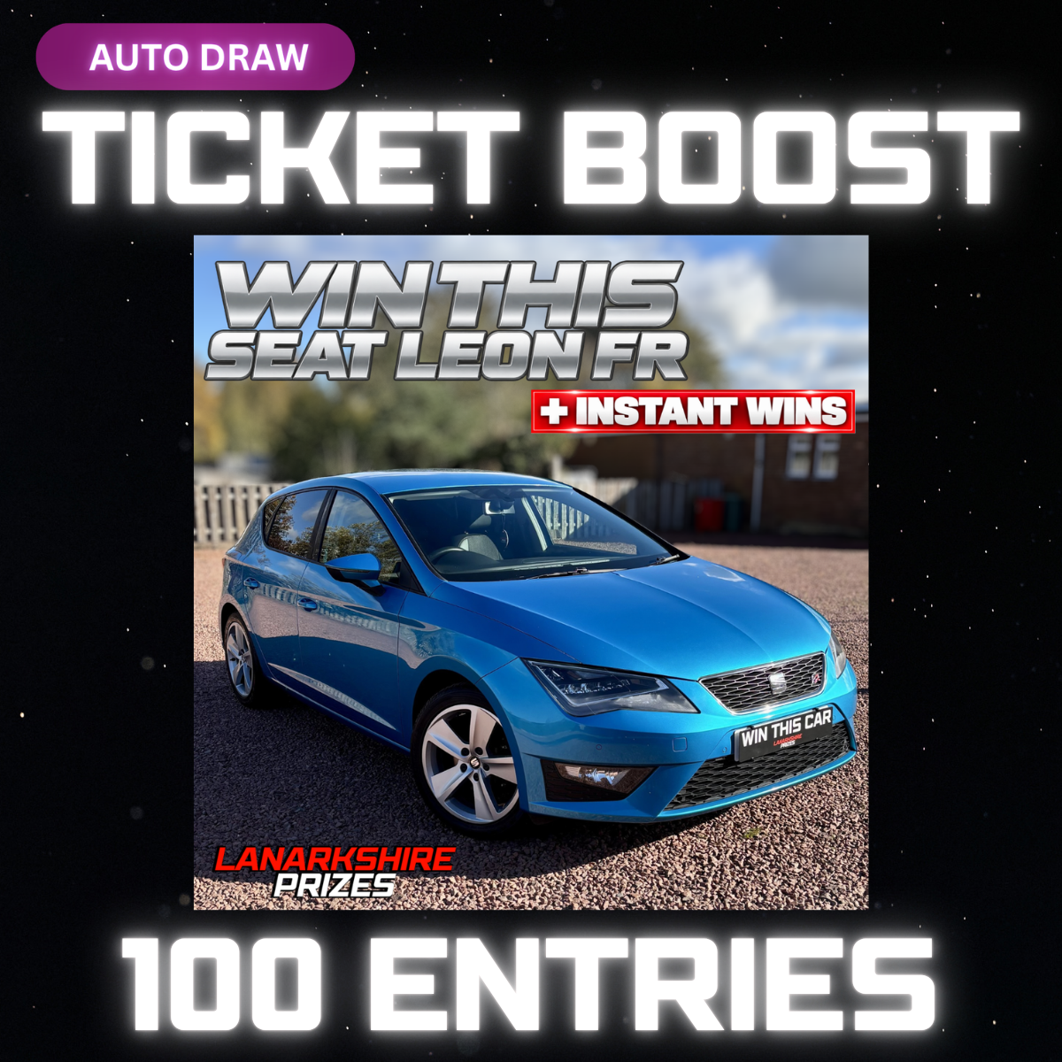 WIN A 100 TICKET BOOST (WORTH £299) FOR THE SEAT LEON COMP! #1