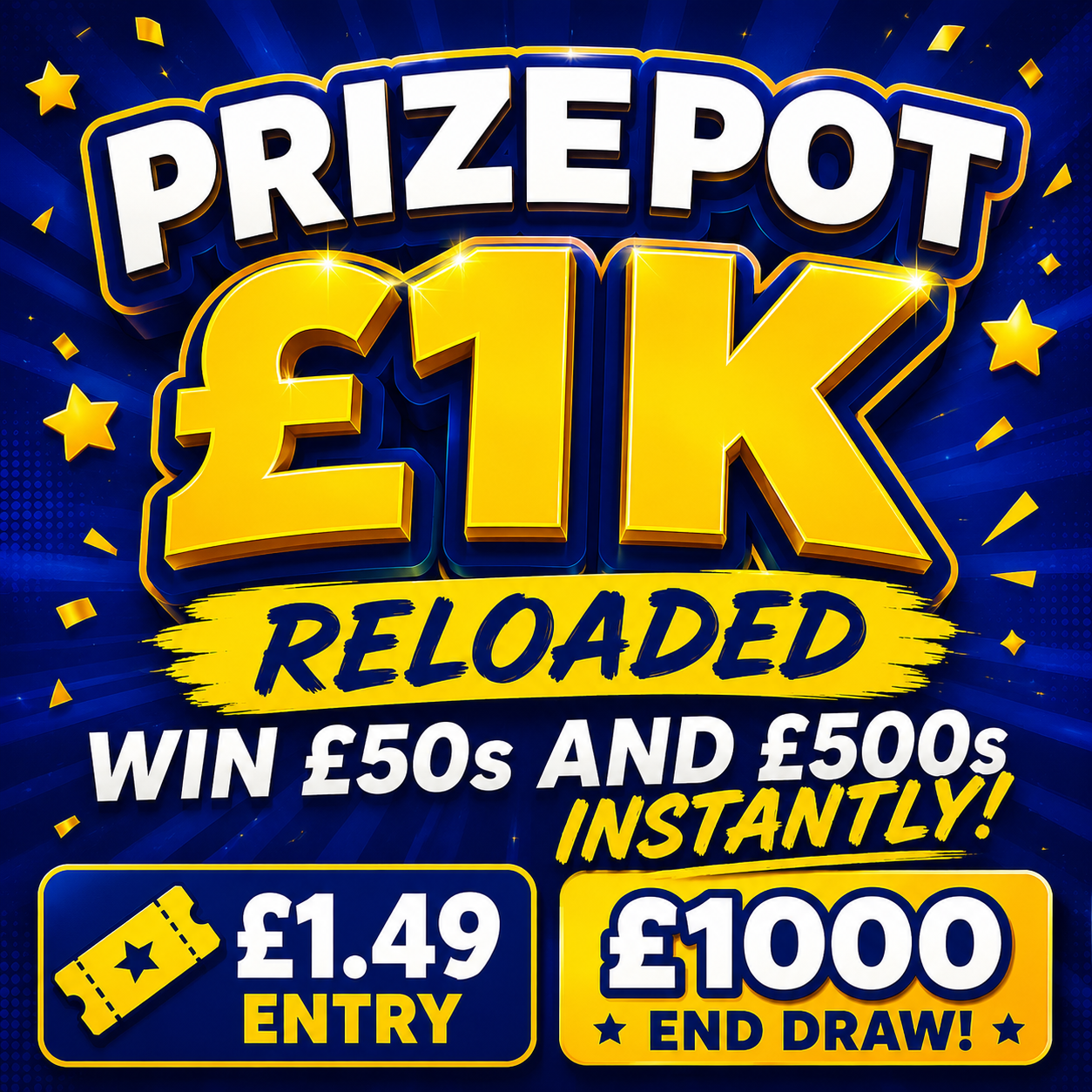 Prize Pot £1K RELOADED