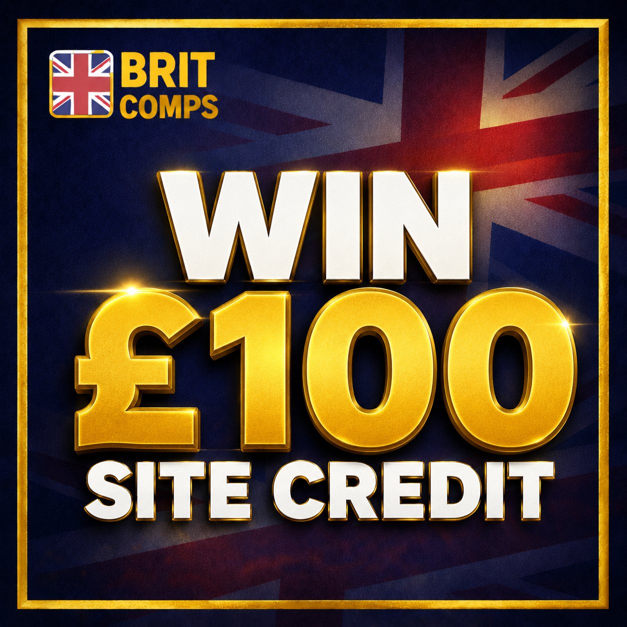 WIN £100 SITE CREDIT FOR 1P
