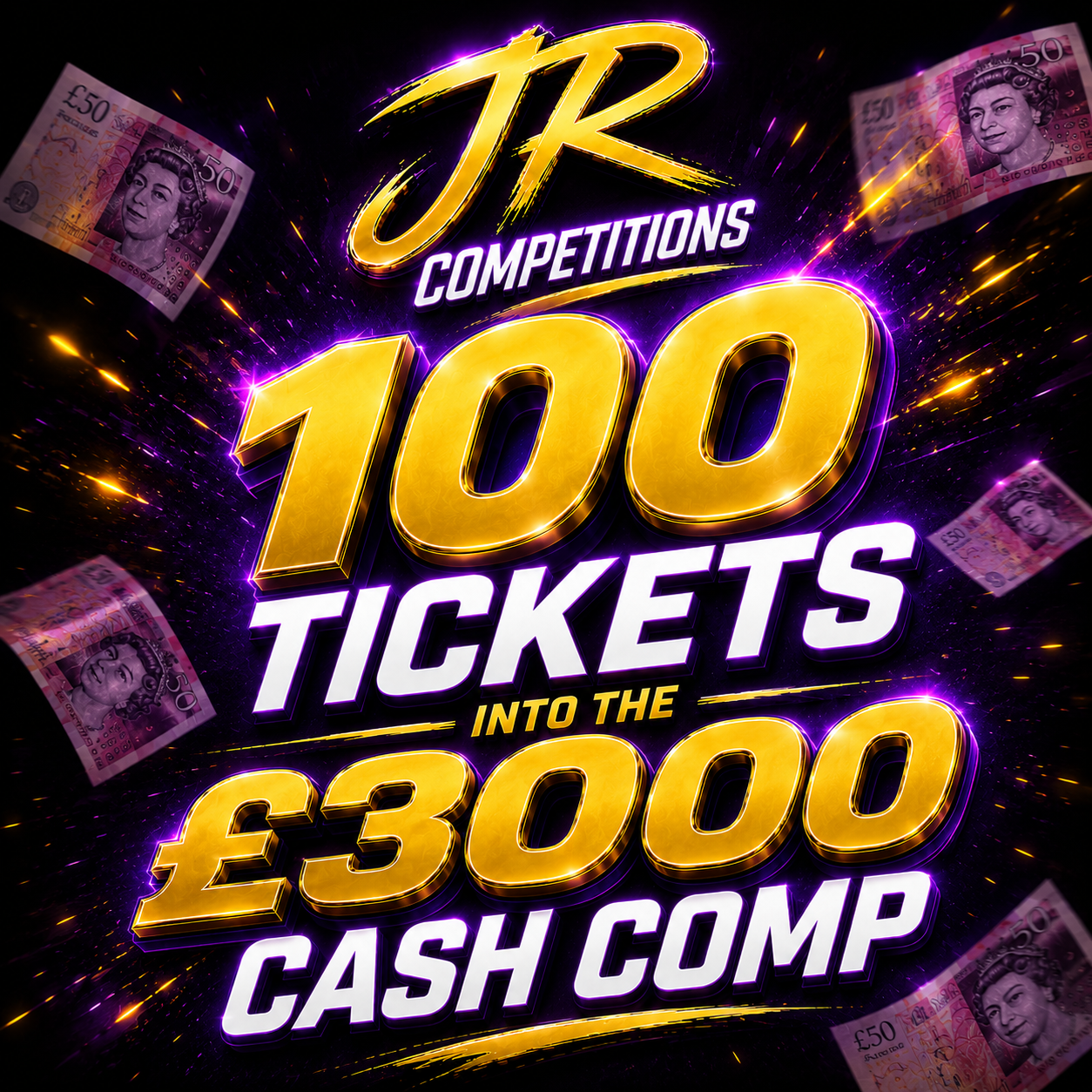 100 tickets into £3,000 CASH Comp (autodraw)