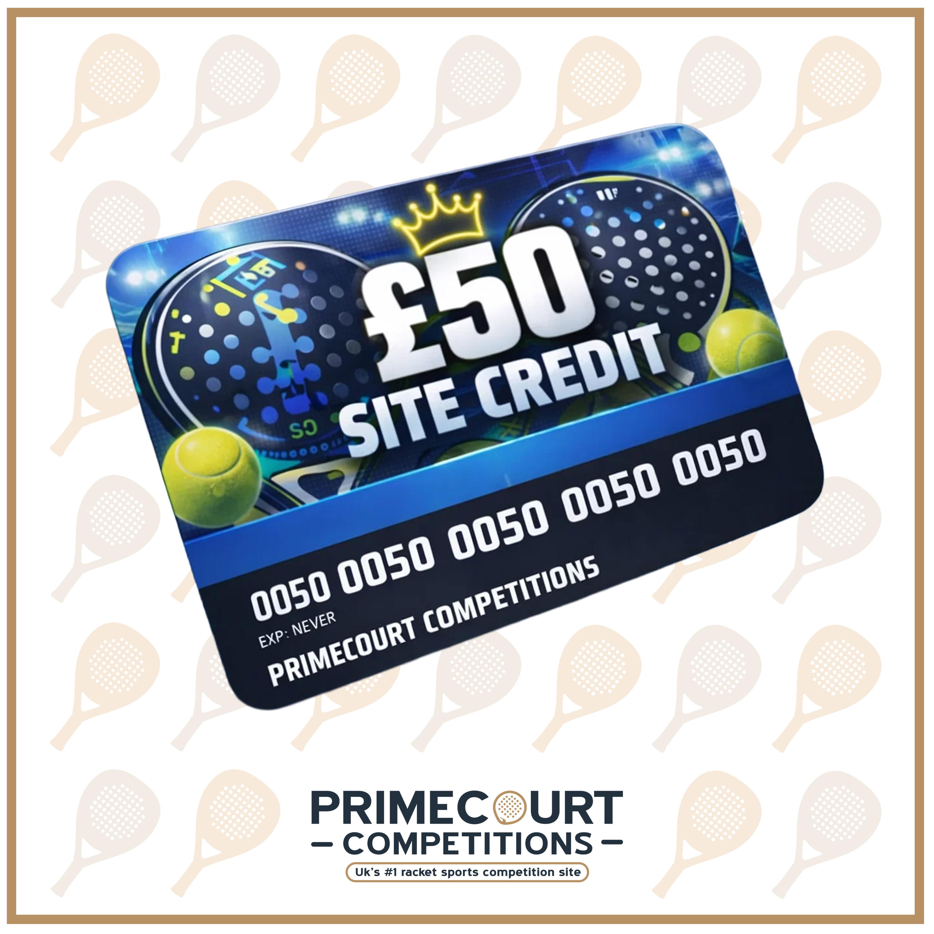 £50 Site Credit.